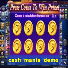 cash mania demo live bet